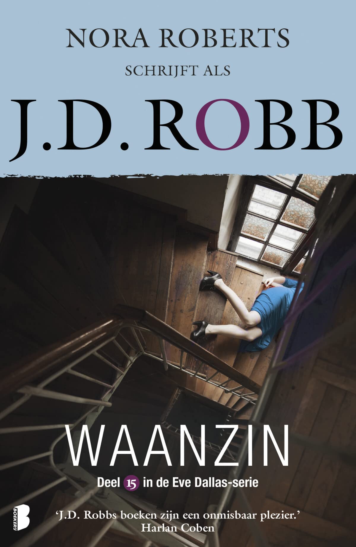Waanzin: Deel 15 van de Eve Dallas-serie book