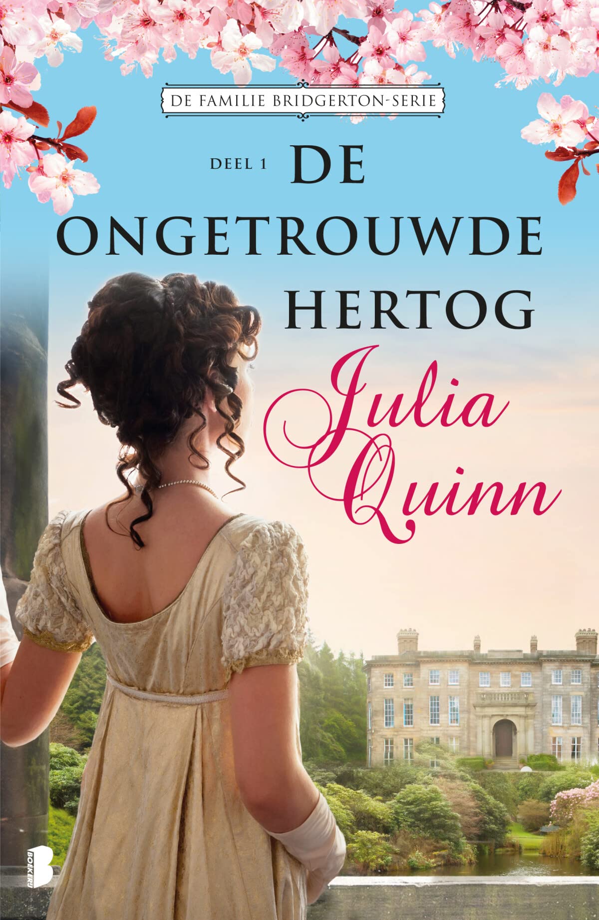 De ongetrouwde hertog: Deel 1 van de Familie Bridgerton-serie (Bridgerton, 1) Historical Fiction