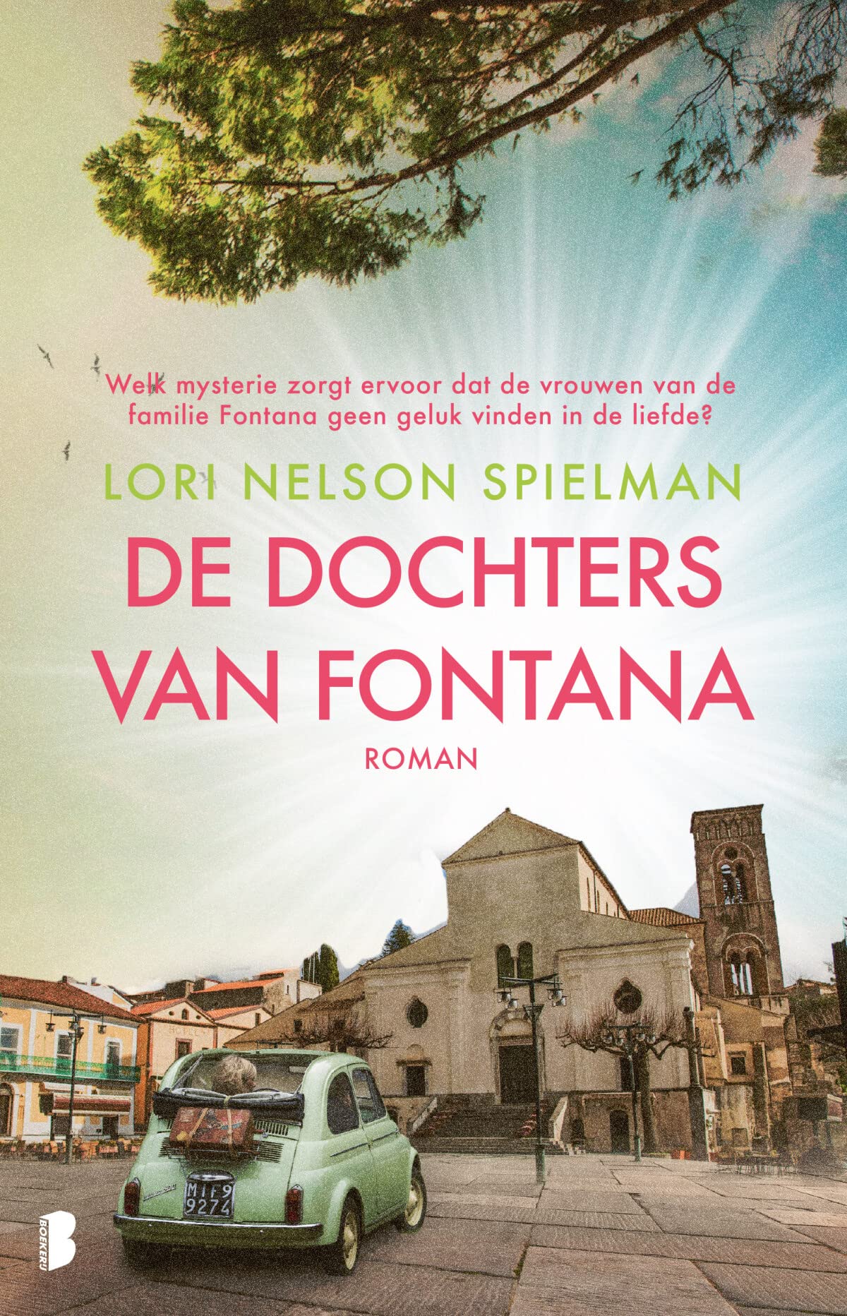 De dochters van Fontana: Welk mysterie zorgt ervoor dat de vrouwen van de familie Fontana geen geluk vinden in de liefde? Contemporary literature Books