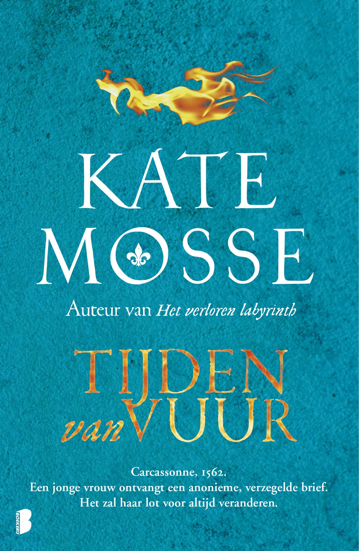 Tijden van vuur (Tijden van vuur, 1) Historical Fiction