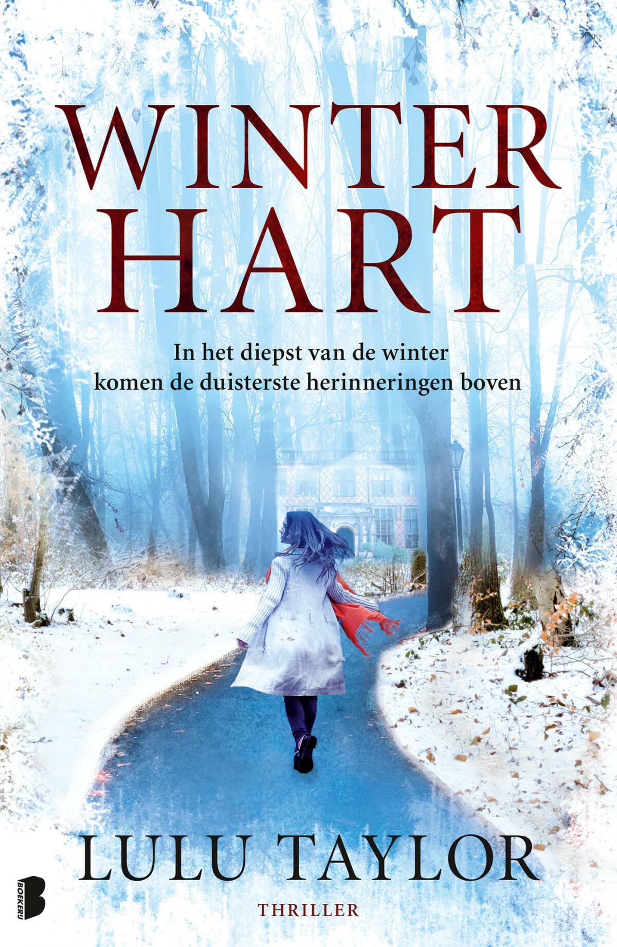 Winterhart: In het diepst van de winter komen de duisterste herinneringen boven Contemporary literature