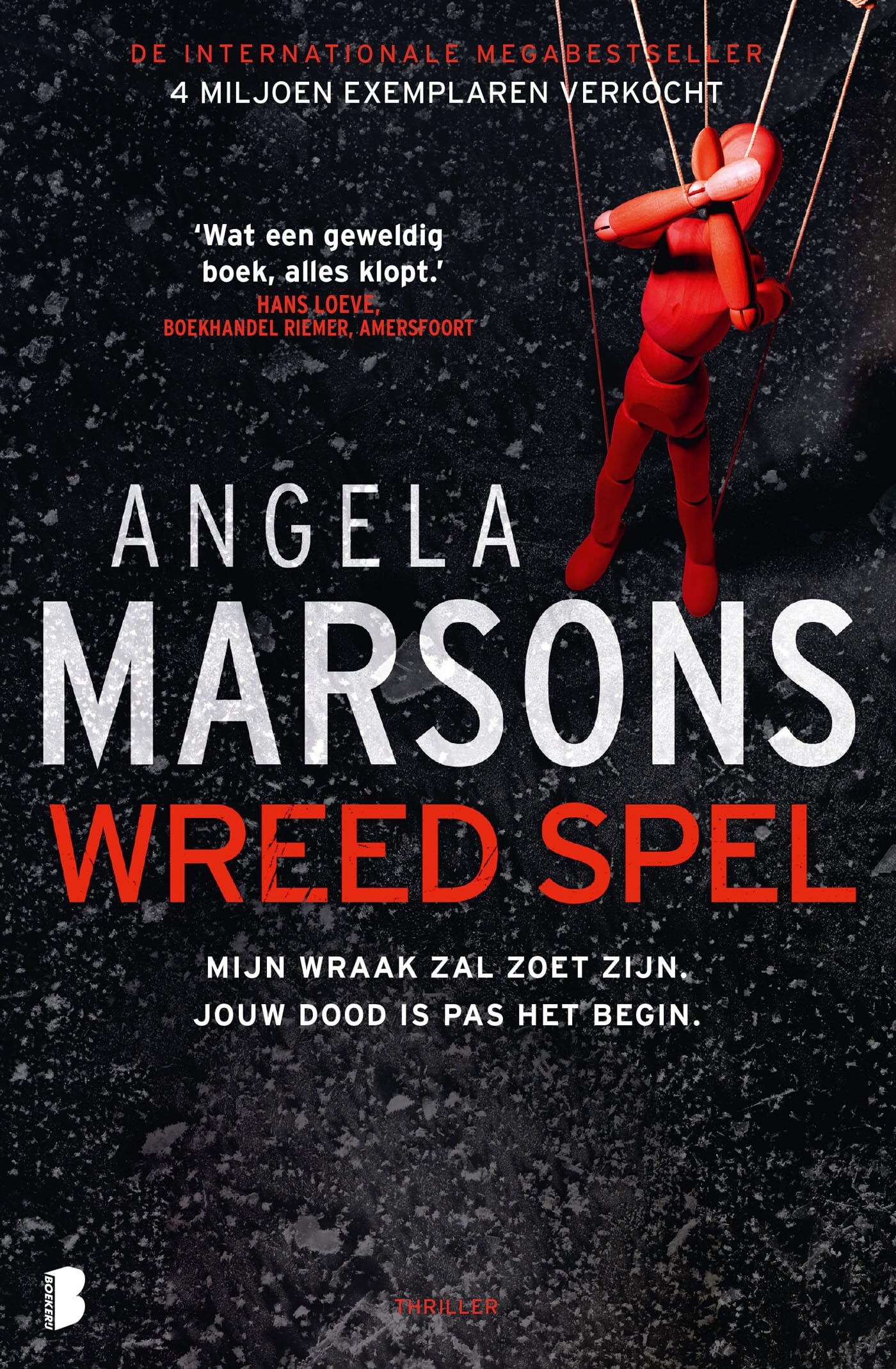 Wreed spel: Mijn wraak zal zoet zijn. Jouw dood is pas het begin. (Kim Stone, 2) Contemporary literature