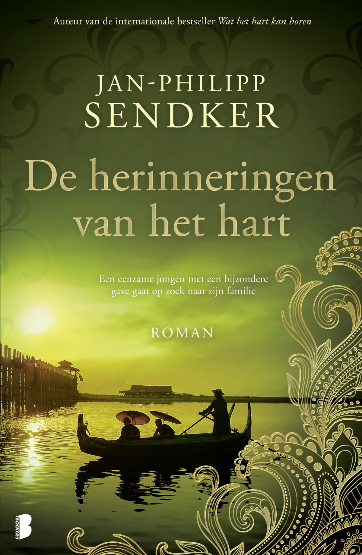 De herinneringen van het hart: Een eenzame jongen met een bijzondere gave gaat op zoek naar zijn familie (Birma-trilogie, 3) Contemporary literature