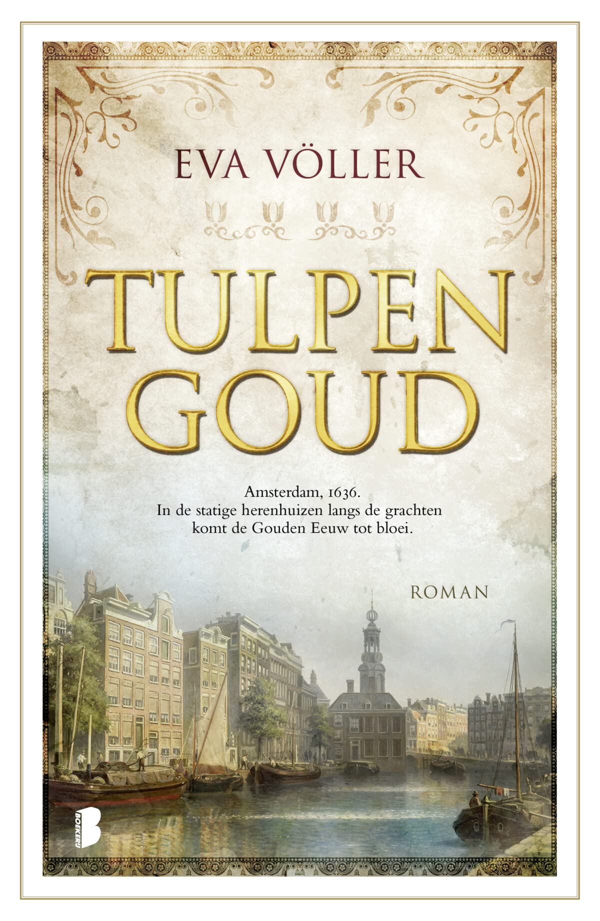 Tulpengoud: Amsterdam, 1636. In de statige herenhuizen langs de grachten komt de Gouden Eeuw tot bloei. Action & Adventure