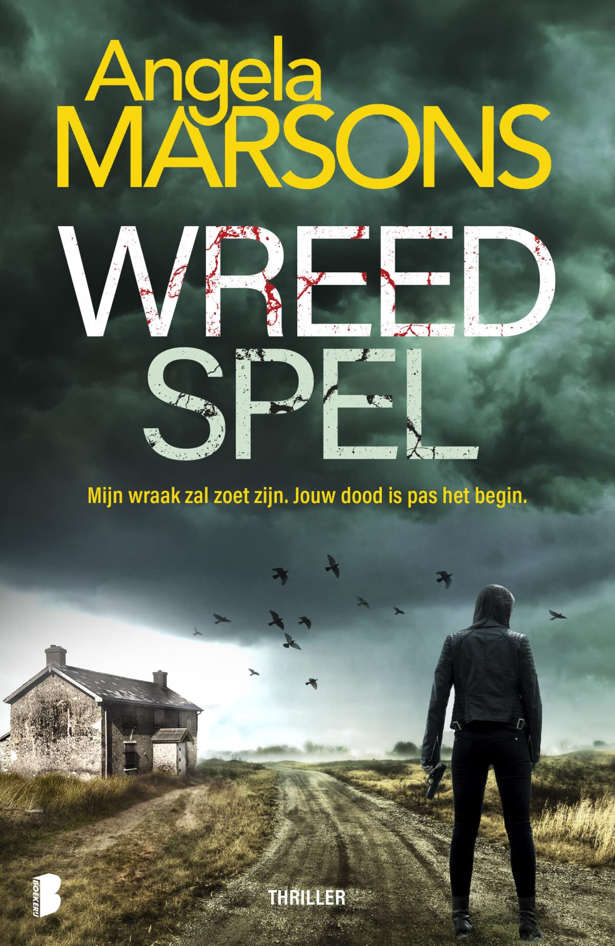 Wreed spel: Mijn wraak zal zoet zijn. Jouw dood is pas het begin. (Kim Stone, 2) Contemporary literature