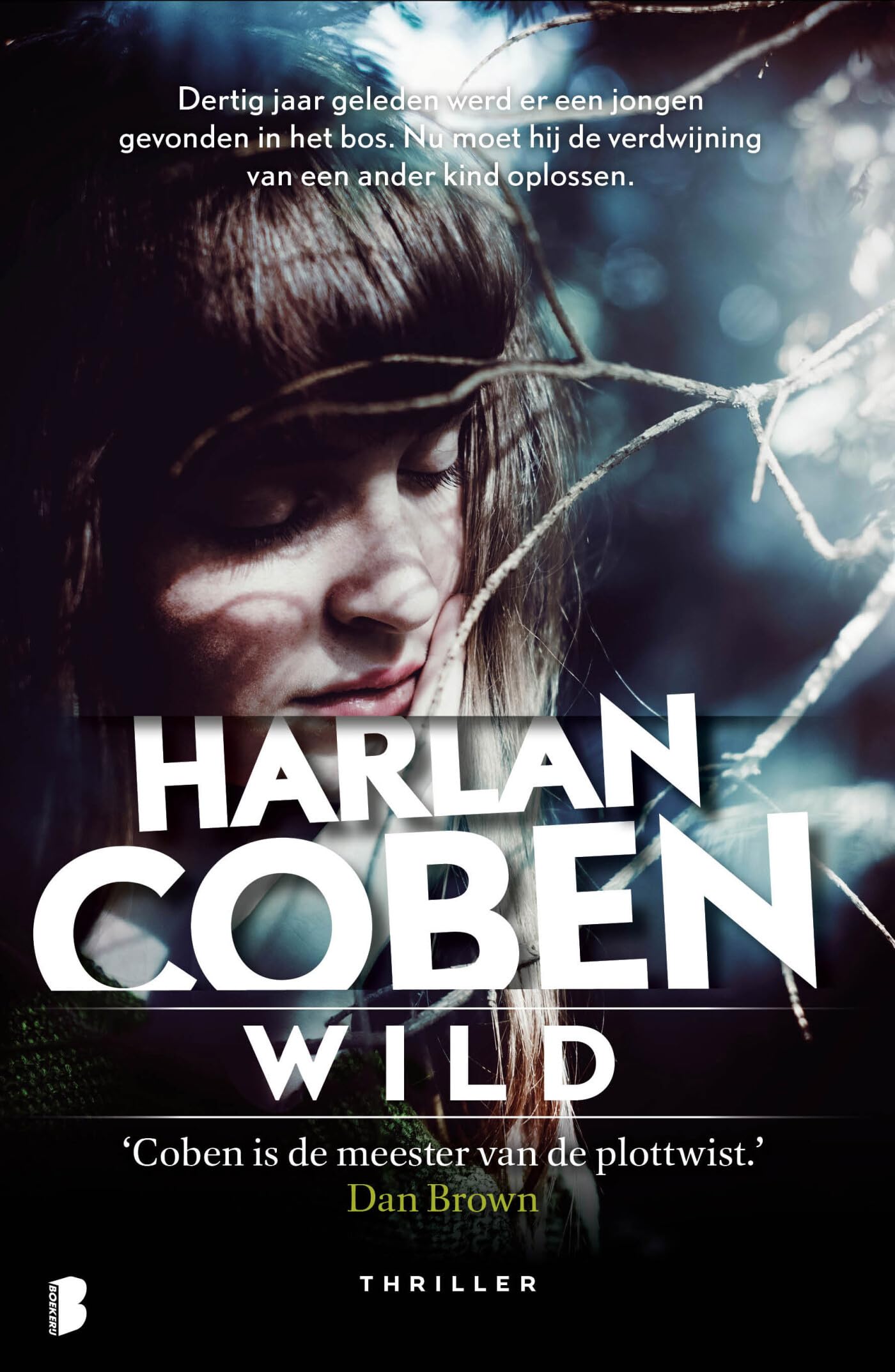 Wild: Dertig jaar geleden werd er een kind gevonden in het bos. Nu moet hij de verdwijning van een ander kind oplossen. (Wilde, 1) Contemporary literature