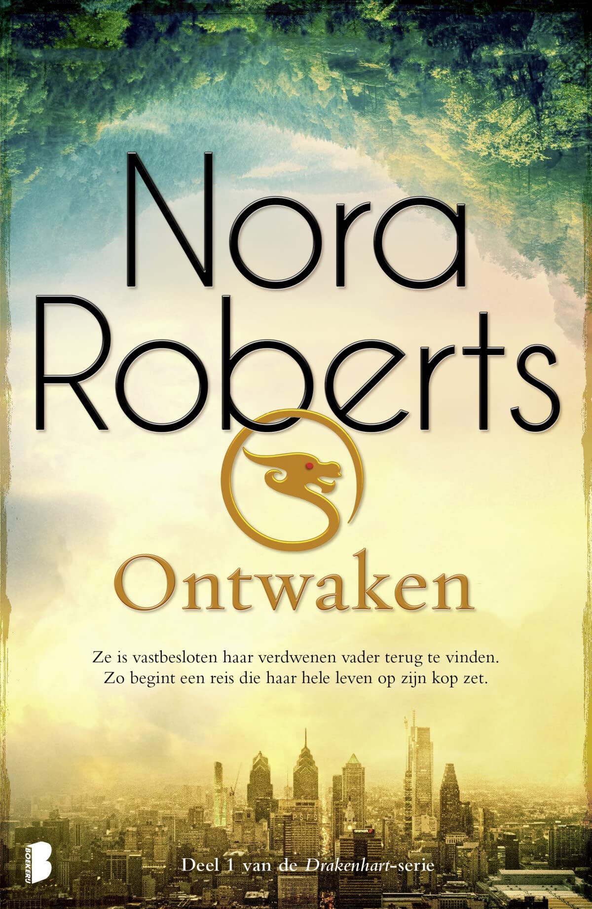 Ontwaken: Ze is vastbesloten haar verdwenen vader terug te vinden. Zo begint een reis die haar hele leven op zijn kop zet. (Drakenhart-trilogie, 1) Fairy Tales & Legends