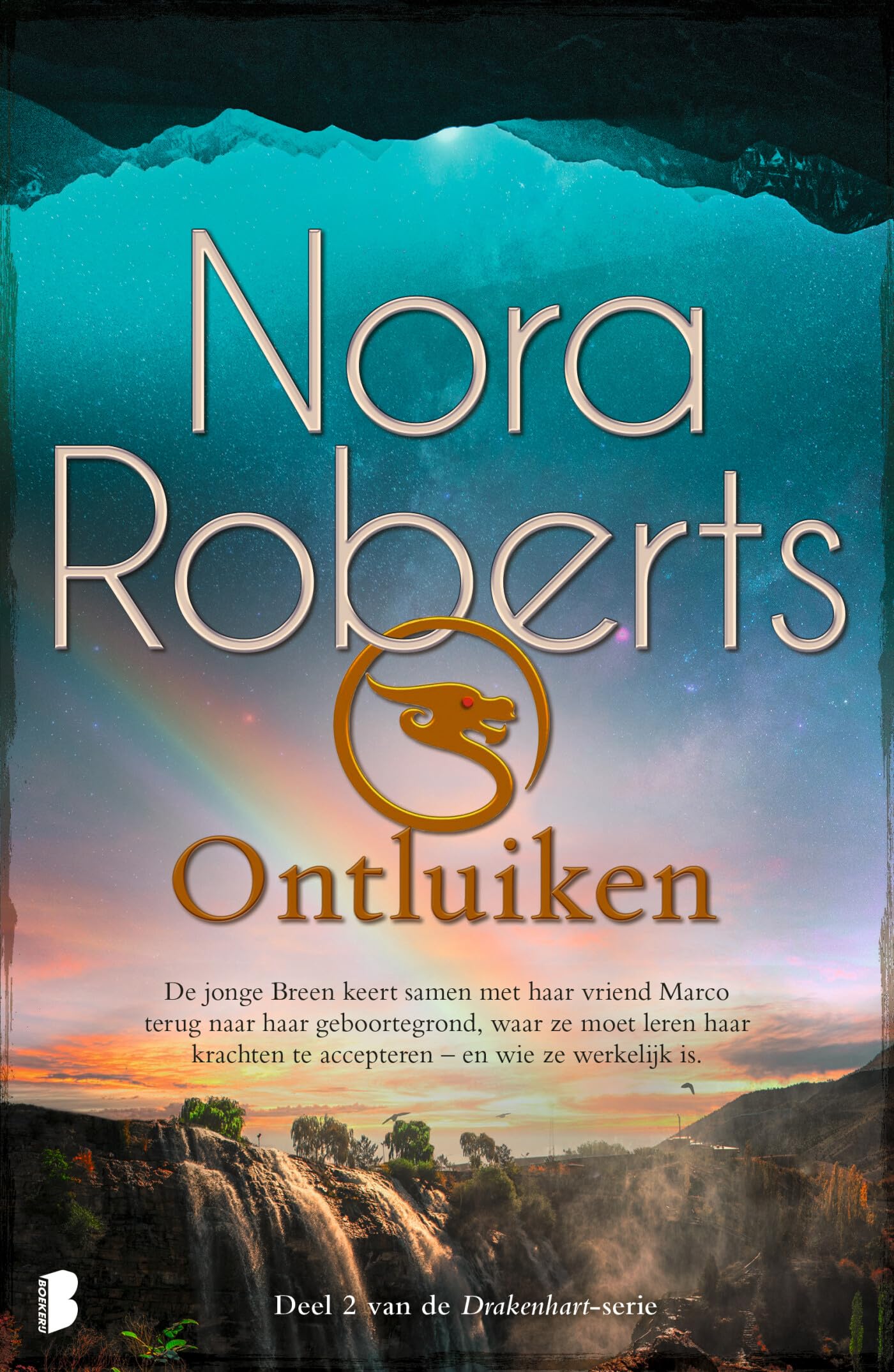 Ontluiken: De jonge Breen keert samen met haar vriend Marco terug naar haar geboortegrond, waar ze moet leren haar krachten te accepteren - en wie ze werkelijk is. (Drakenhart-trilogie, 2) Fairy Tales & Legends
