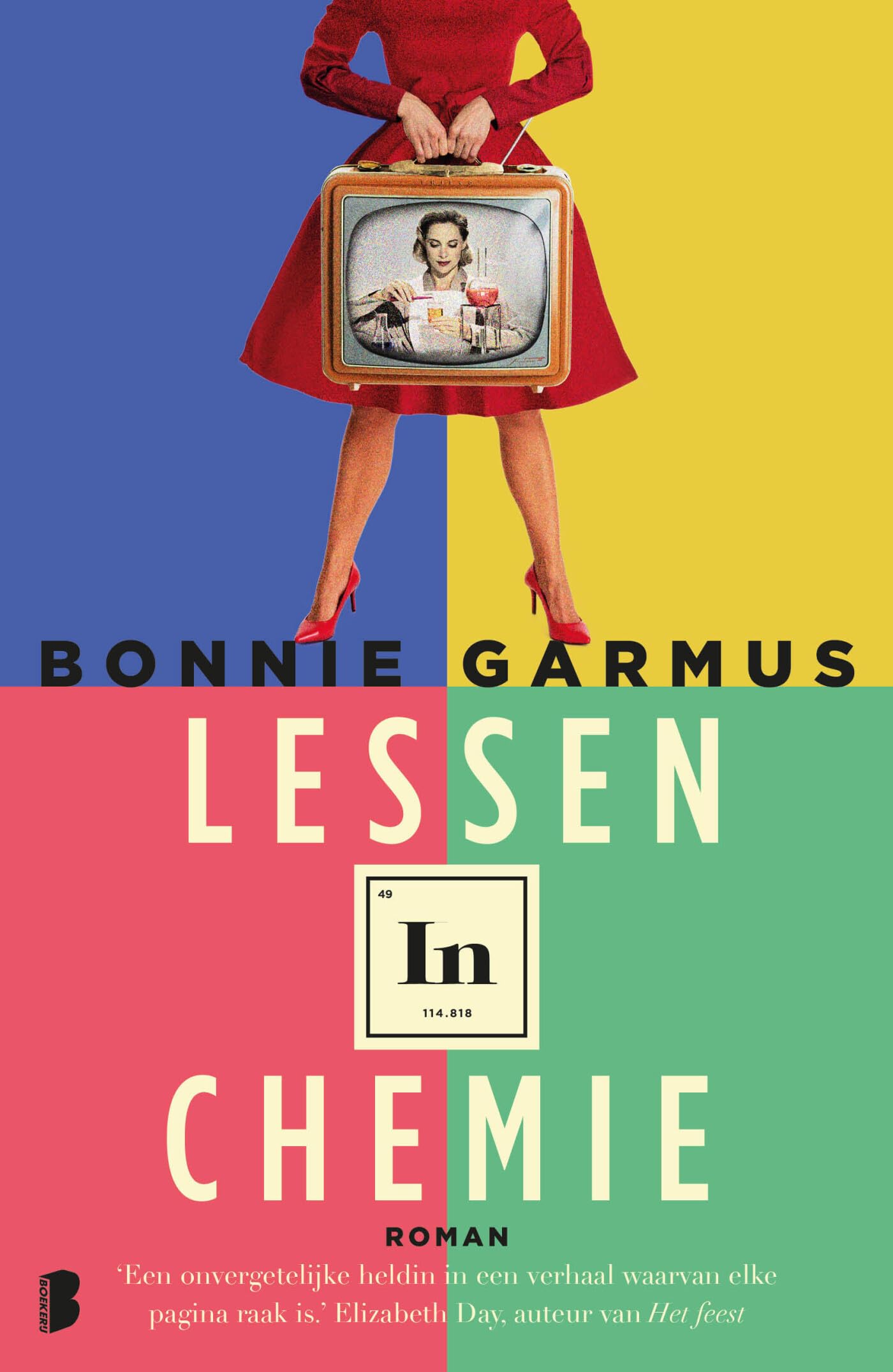 Lessen in chemie: Het leven is niet makkelijk voor een vrouwelijke scheikundige in de jaren vijftig. Gelukkig is de briljante Elizabeth niet voor één gat te vangen. Contemporary literature Books