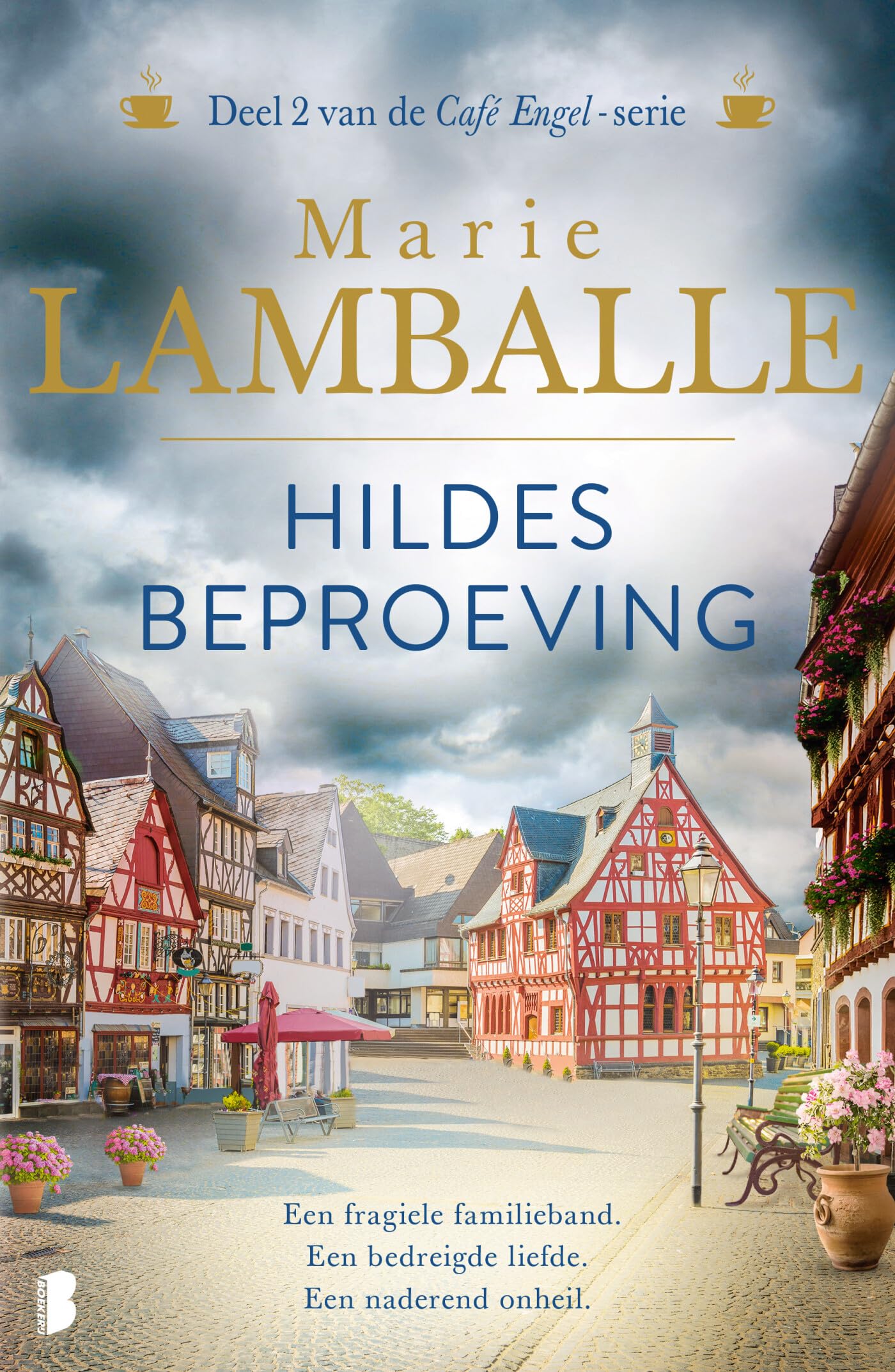 Hildes beproeving: Een fragiele familieband. Een bedreigde liefde. Een naderend onheil. (Café Engel-serie, 2) Historical Fiction