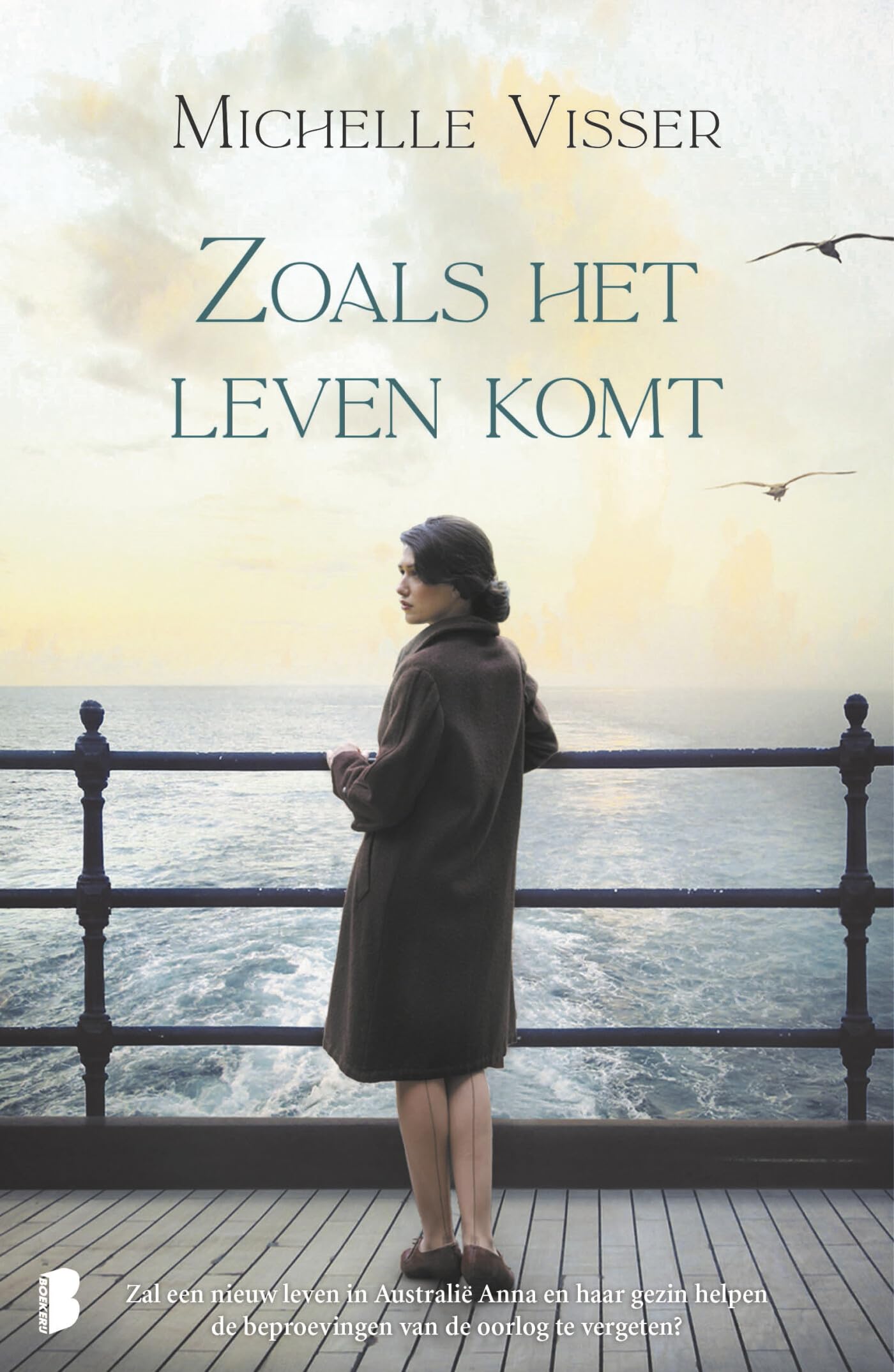 Zoals het leven komt: Zal een nieuw leven in Australië Anna en haar gezin helpen de beproevingen van de oorlog te vergeten? Historical Fiction