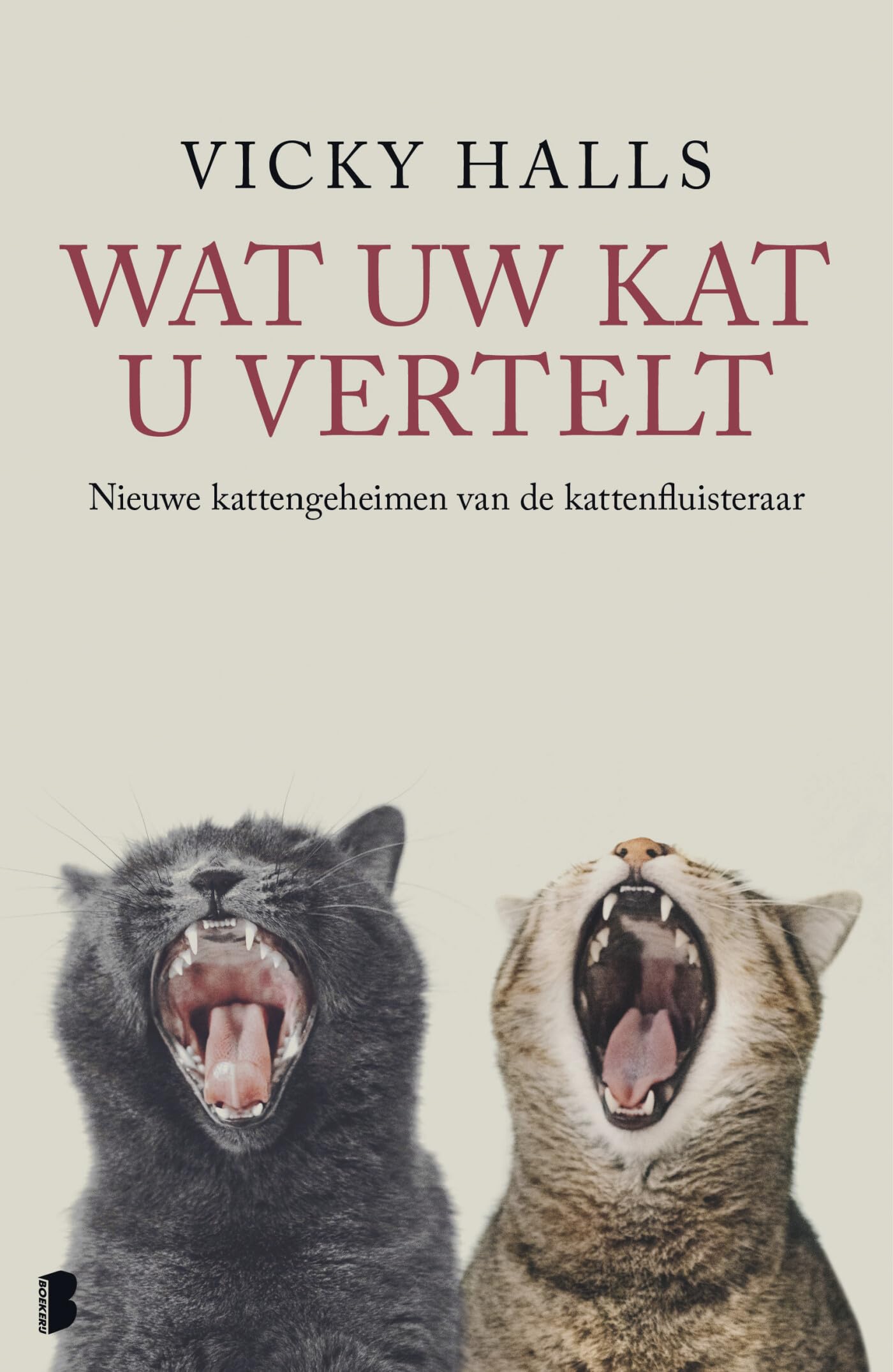 Wat uw kat u vertelt: nieuwe kattengeheimen van de kattenfluisteraar book