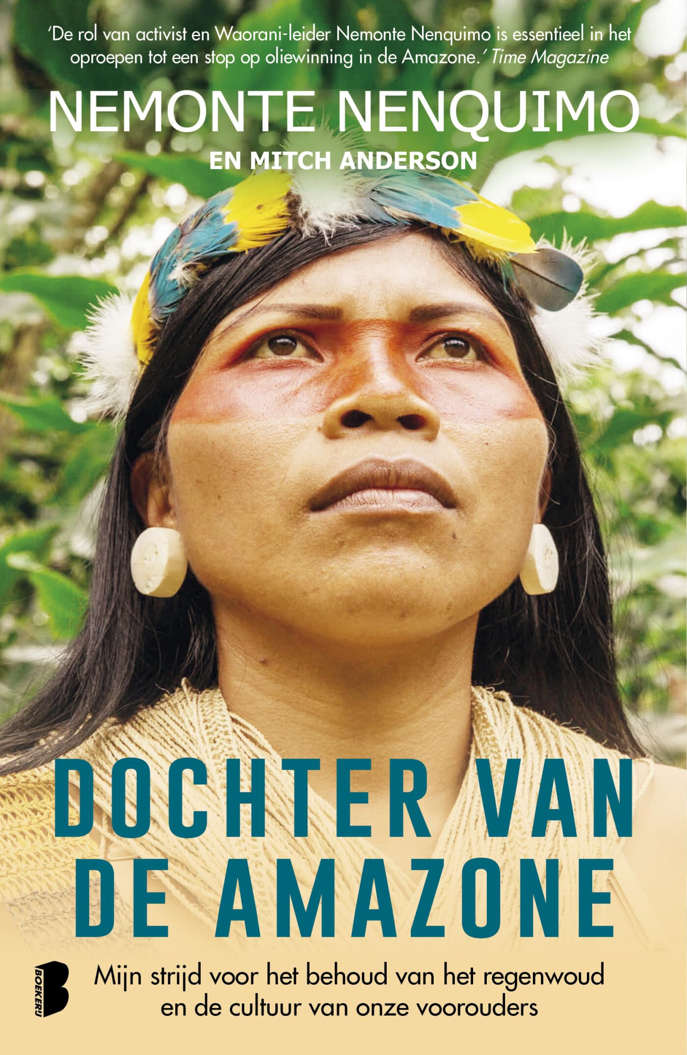 Dochter van de Amazone: mijn strijd voor het behoud van het regenwoud en de cultuur van onze voorouders book