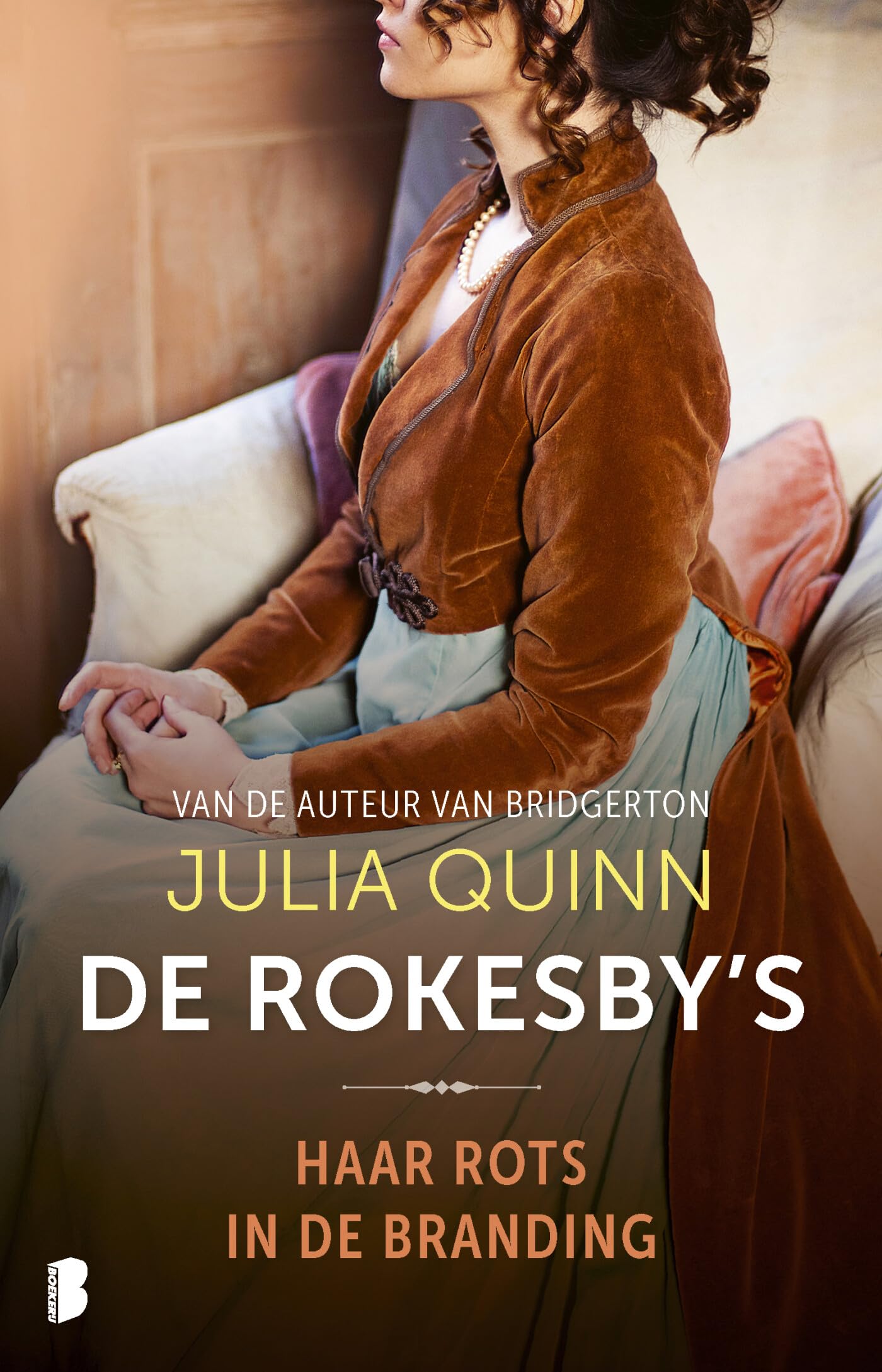 Haar rots in de branding (Rokesby, 3) Historical Fiction