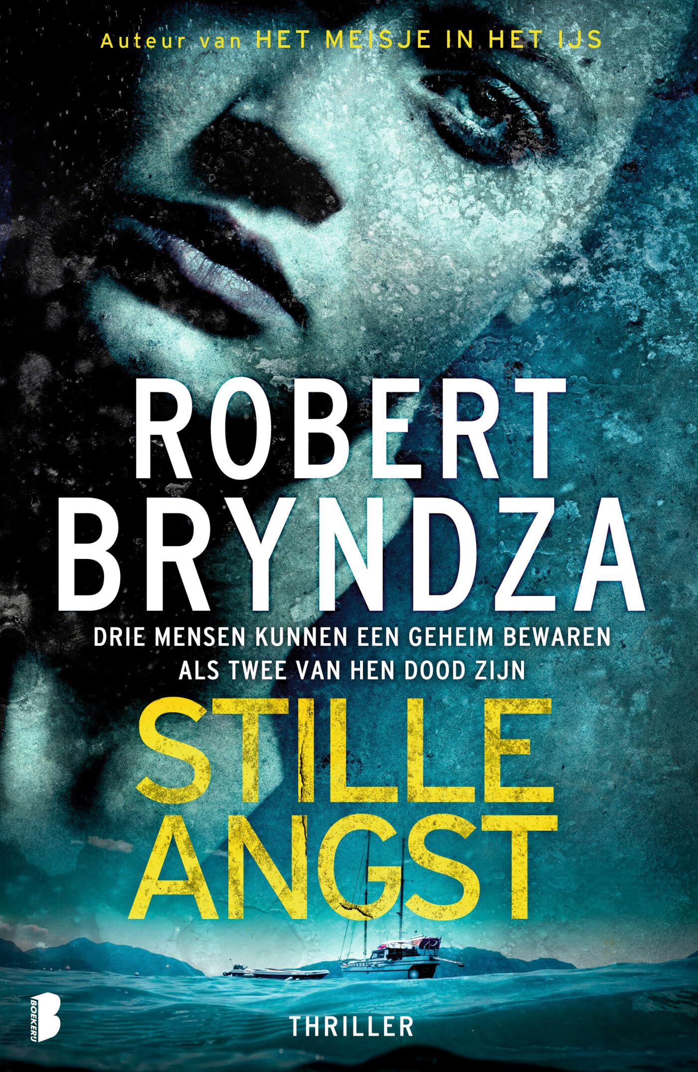 Stille angst: Drie mensen kunnen een geheim bewaren als twee van hen dood zijn Contemporary literature
