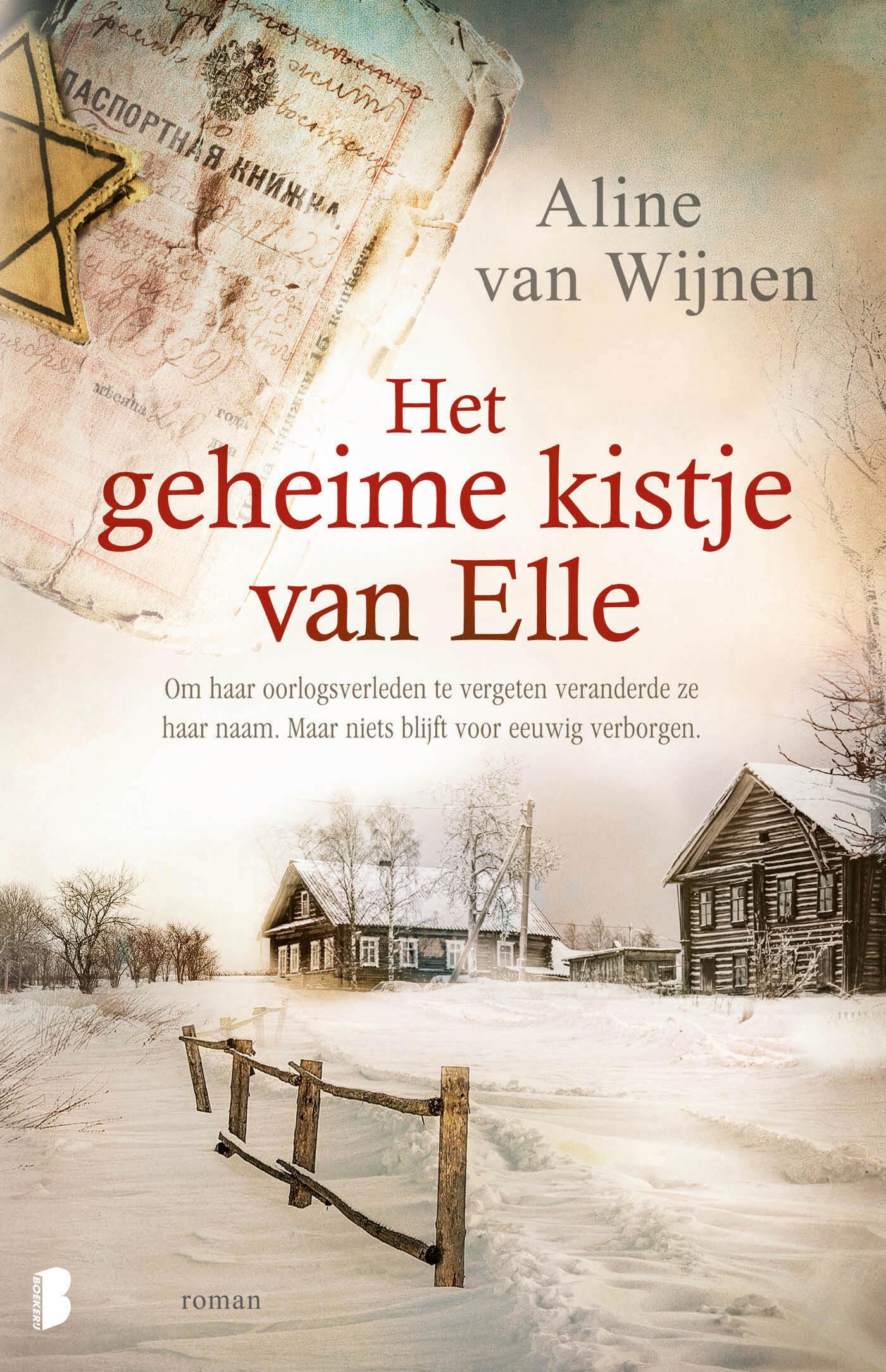 Het geheime kistje van Elle: Om haar oorlogsverleden te vergeten veranderde ze haar naam. Maar niets blijft voor eeuwig verborgen. book