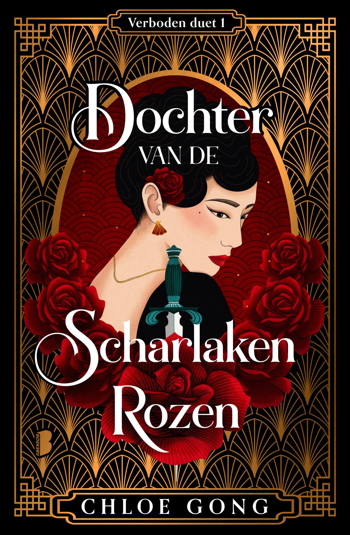 Dochter van de Scharlaken Rozen: Deel 1 van de Verboden duet-serie (Verboden duet, 1) Historical Fiction