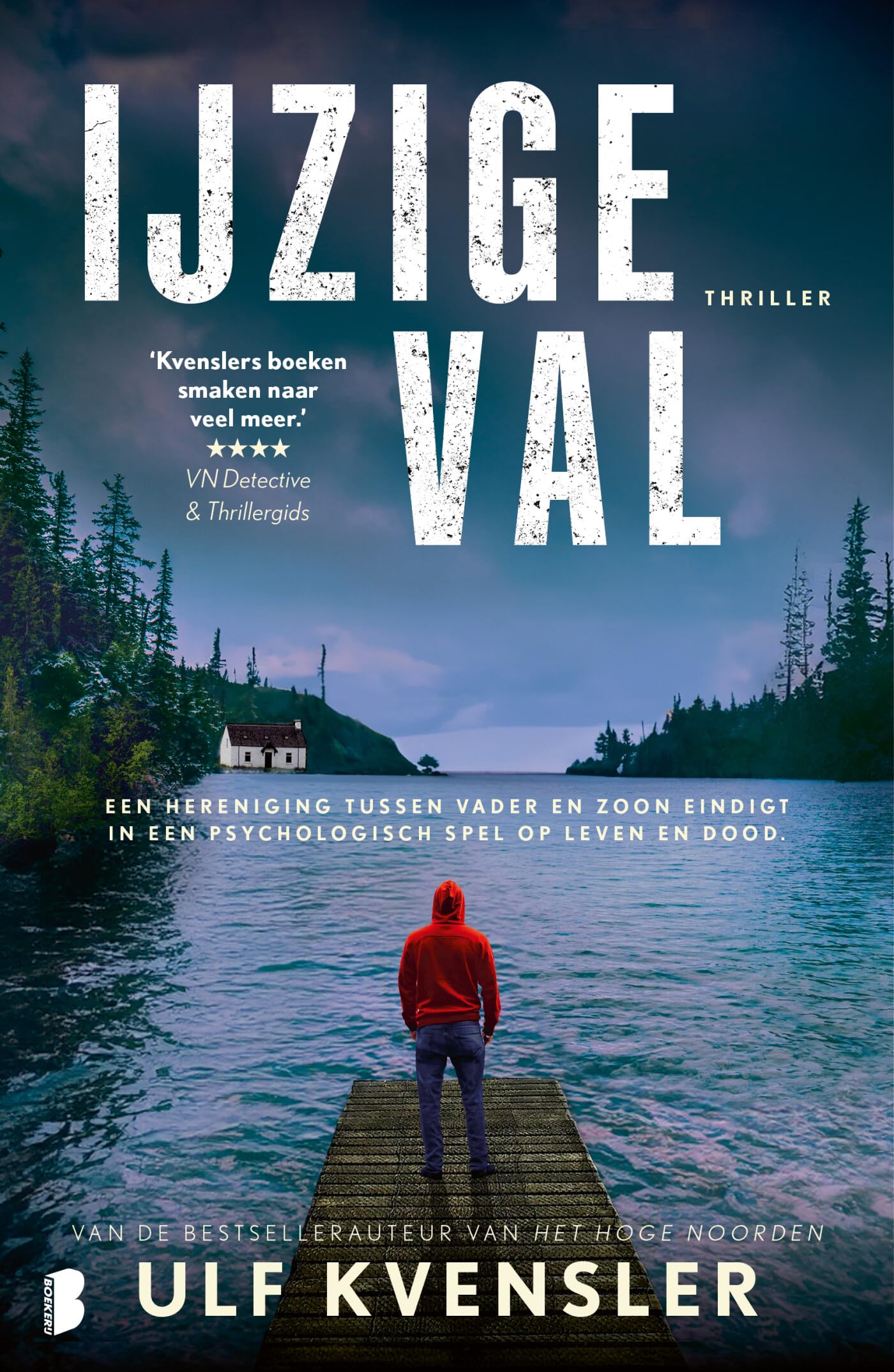 IJzige val: Een hereniging tussen vader en zoon eindigt in een psychologisch spel op leven en dood Contemporary literature