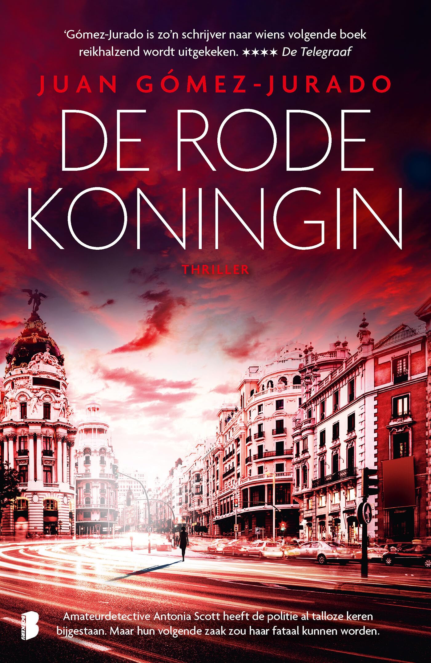 De rode koningin: Deel 1 van de Antonia Scott-serie (Antonia Scott, 1) Contemporary literature Books