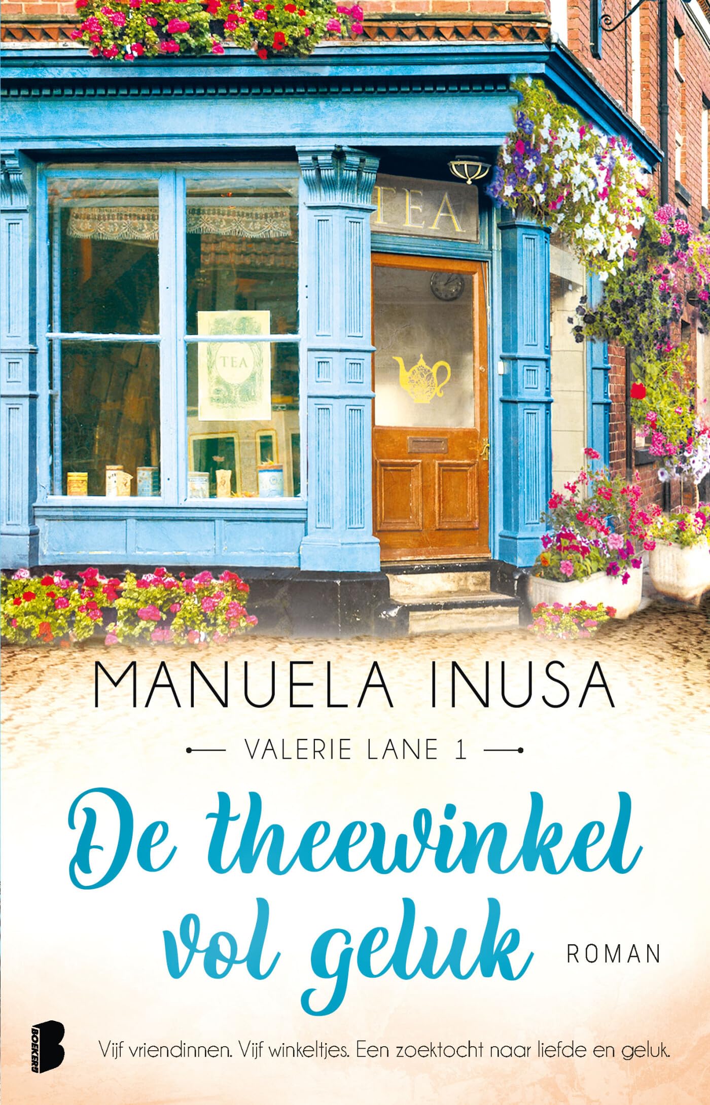 De theewinkel vol geluk: Deel 1 van de Valerie Lane-serie (Valerie Lane, 1) Humour & Satire