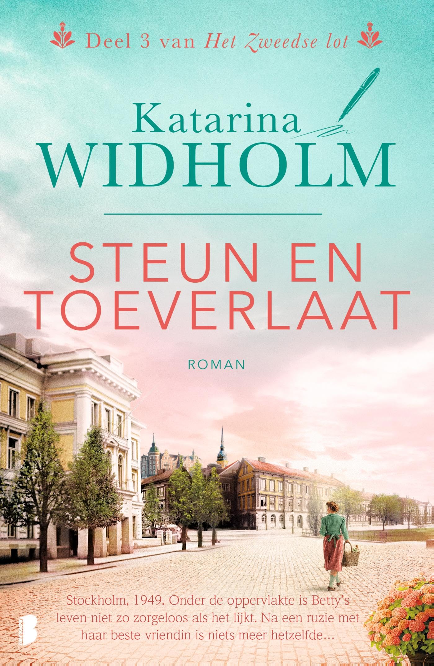 Steun en toeverlaat: Deel 3 Het Zweedse lot book