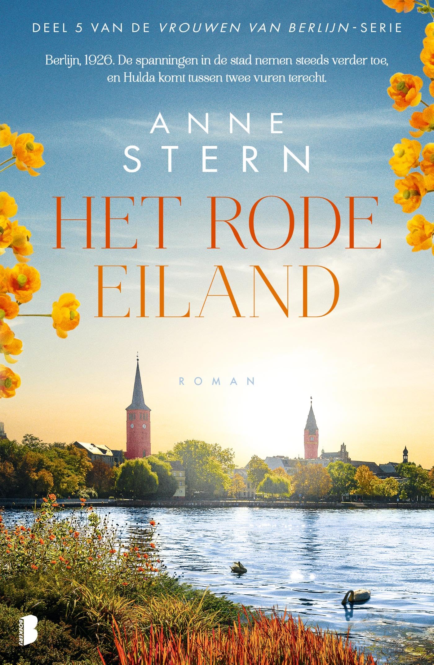 Het rode eiland: Berlijn, 1926. De spanningen in de stad nemen steeds verder toe, en Hulda komt tussen twee vuren terecht. book