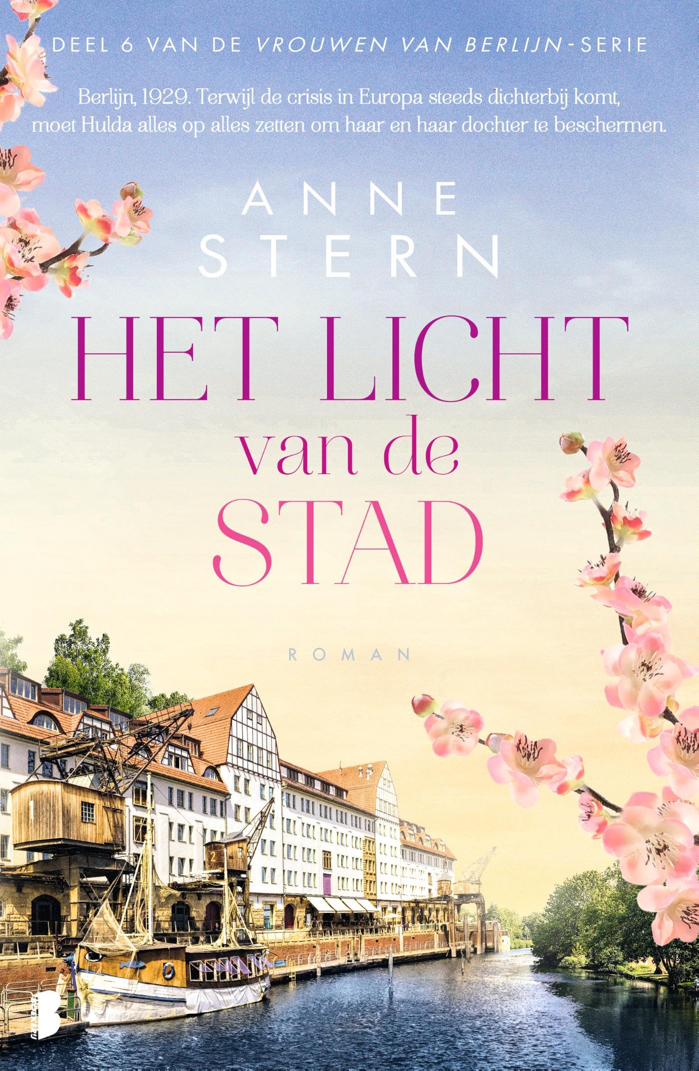 Het licht van de stad: Berlijn, 1929. Terwijl de crisis in Europa steeds dichterbij komt, moet Hulda alles op alles zetten om zichzelf en haar dochter te beschermen. book