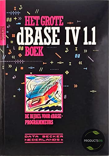 GROTE DBASE IV 1.1 BOEK Books