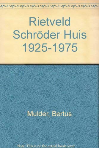 Product Image: Rietveld Schröder Huis 1925-1975.