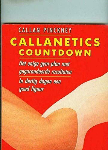 Callanetics countdown: het enige gym-plan met gegarandeerde resultaten book