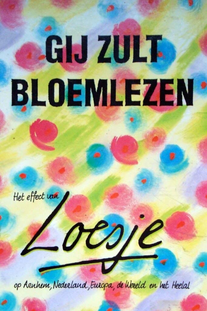 Gij zult bloemlezen book