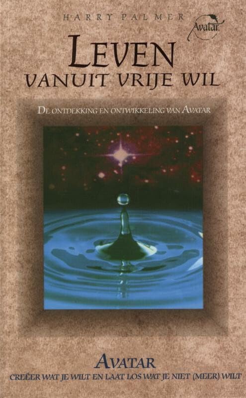 Leven vanuit vrije wil: de ontdekking en ontwikkeling van Avatar book