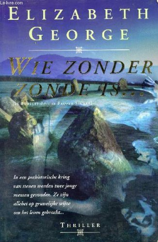 Wie zonder zonde is ... (Thomas Lynley, 10) Contemporary literature