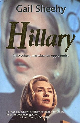 Hillary: prijsvechter, martelaar en opportunist Books