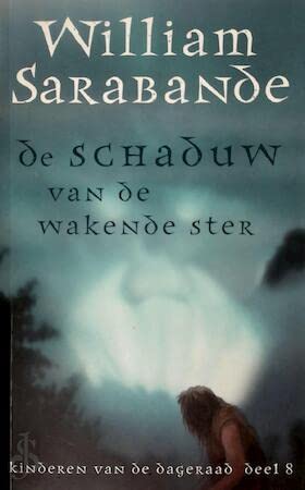 De schaduw van de wakende ster (Kinderen van de dageraad, Band 8) Books