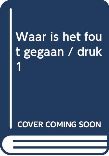 Waar is het fout gegaan Contemporary literature