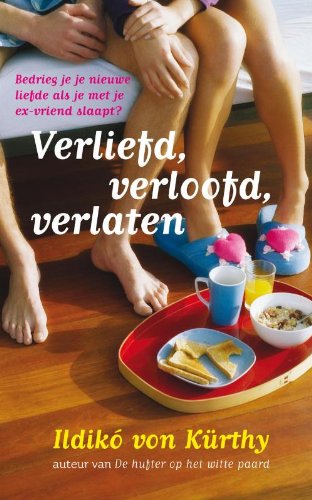 Verliefd, verloofd, verlaten Contemporary literature