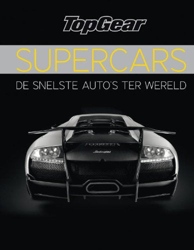 Supercars: de snelste auto's ter wereld Leisure, Home & Garden