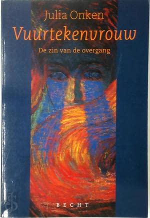 Vuurtekenvrouw: de zin van de overgang book
