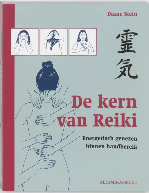 De kern van reiki: energetisch genezen binnen handbereik Health, Nutrition & Fitness