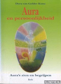 Aura en persoonlijkheid: aura's zien en begrijpen Religion & Esotericism