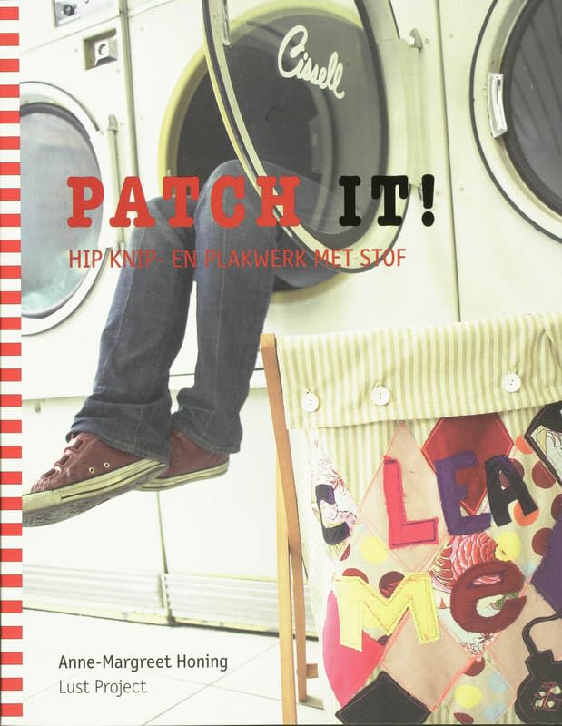 Patch it !: hip Knip en plakwerk met stof book