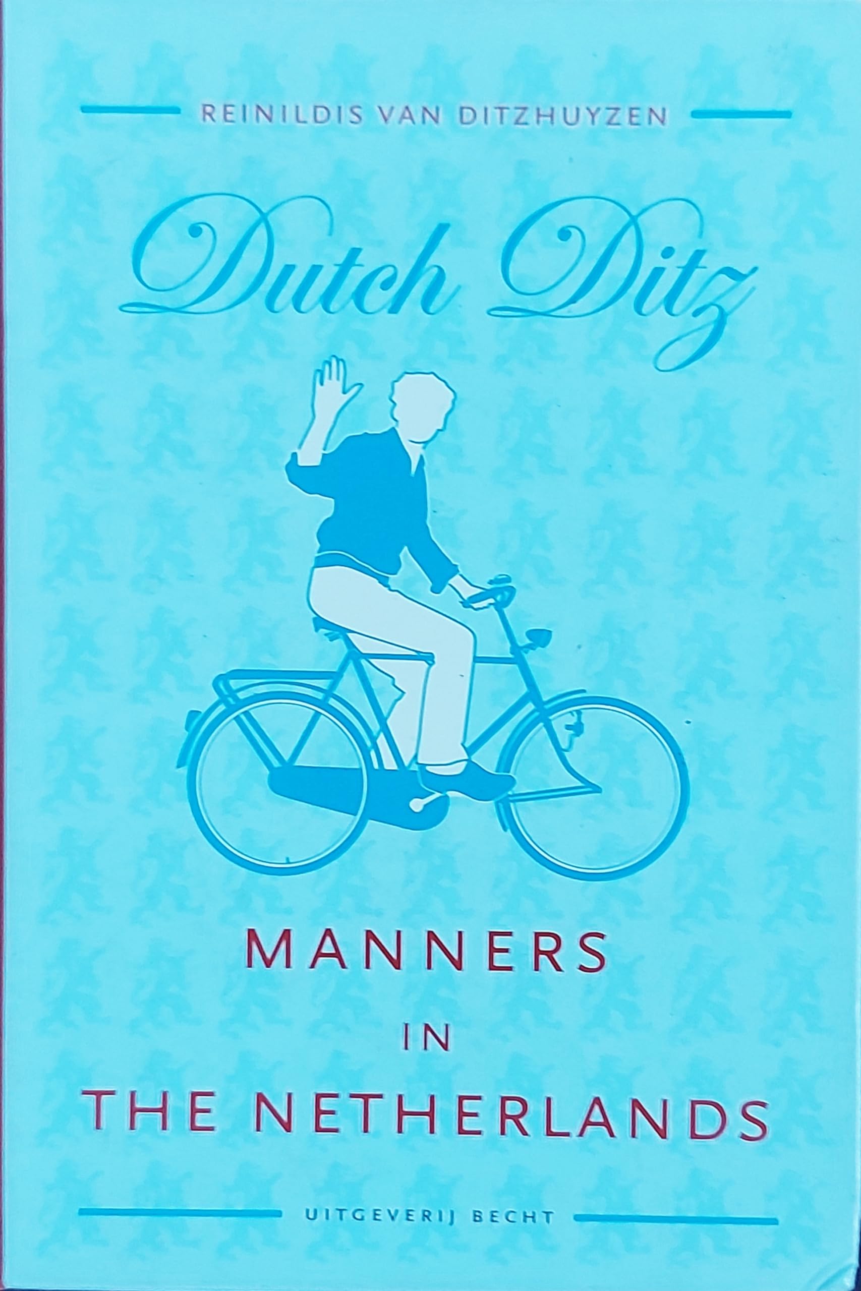 Manners in the Netherlands Leisure, Home & Garden