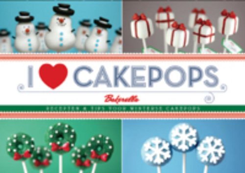 Becht lifestyle I love cakepops: recepten & tips voor winterse cakepops book