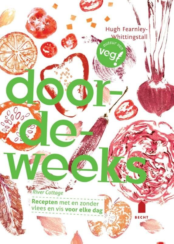 Doordeweeks River Cottage: recepten met en zonder vlees en vis voor elke dag book