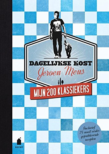 Dagelijkse kost: mijn 200 klassiekers book
