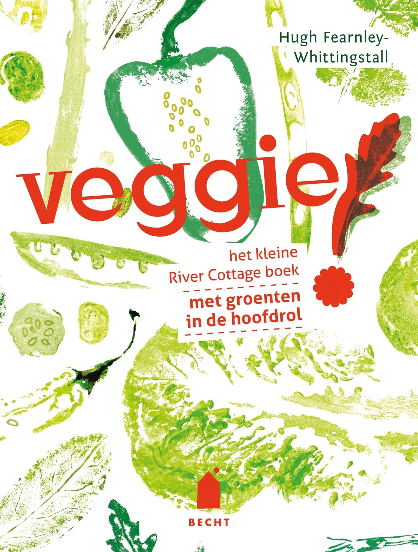 Veggie!: het kleine River Cottage boek met groenten in de hoofdrol book