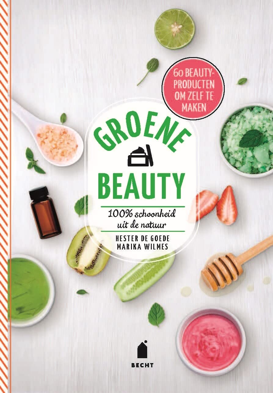 Groene beauty: 100% schoonheid uit de natuur (Super groen) Leisure, Home & Garden