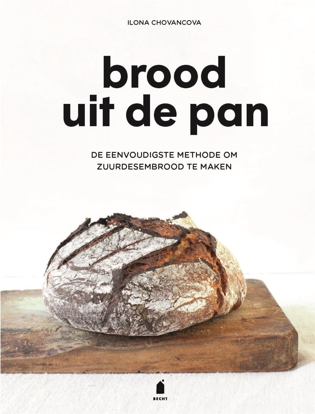 Brood uit de pan: de eenvoudigste methode om zuurdesembrood te maken Leisure, Home & Garden