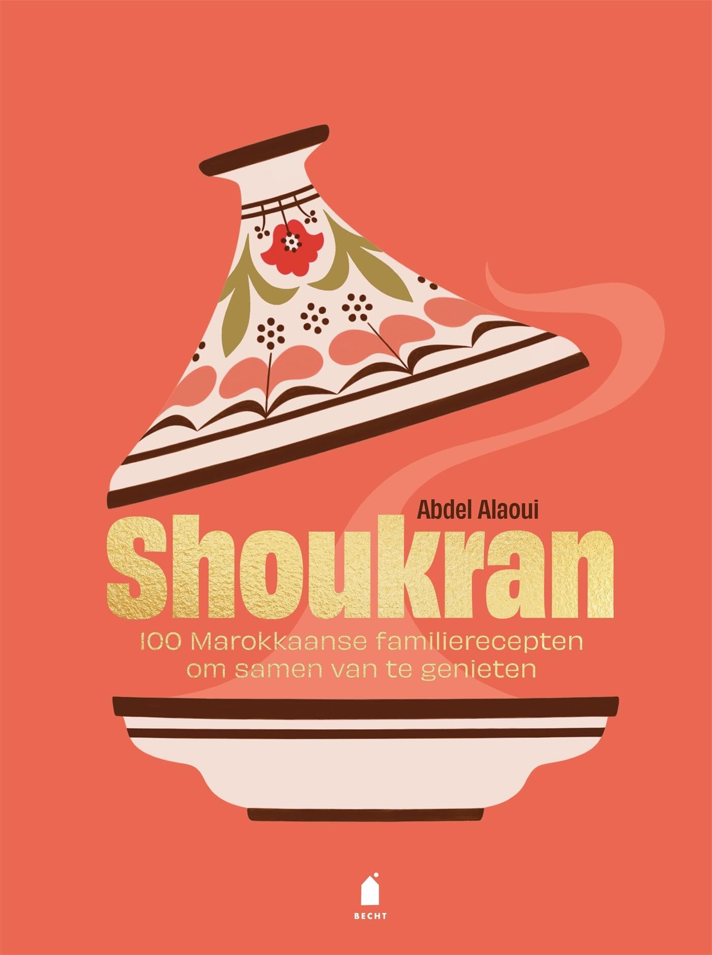 Shoukran: 100 Marokkaanse familierecepten om samen van te genieten book
